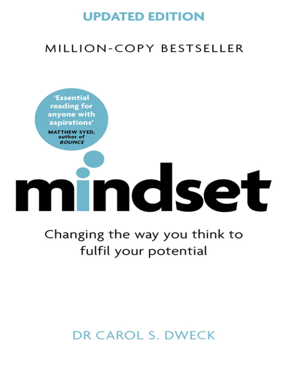 Mindset: The New Psychology of Success