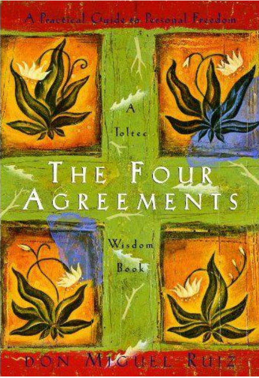 The Four Agreements
