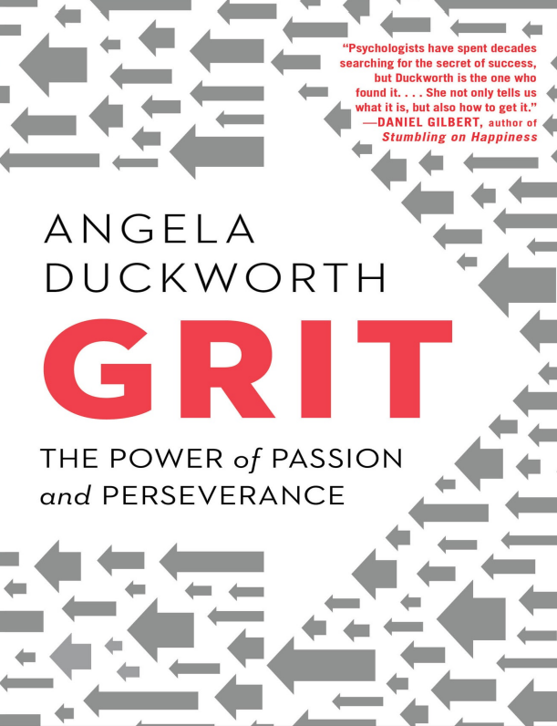 Grit: The Power of Passion and Perseverance