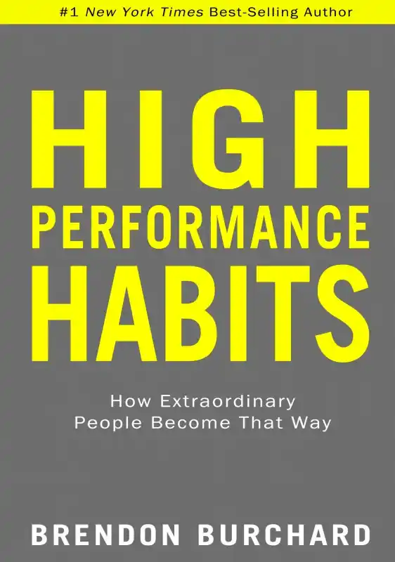 High performance Habits