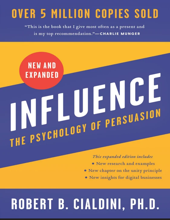Influence: The Psychology of Persuasion