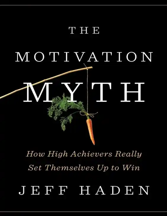 The motivation myth