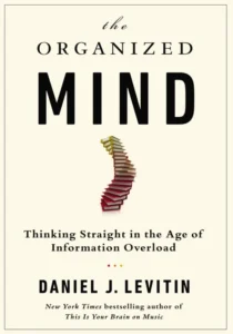 The organized mind