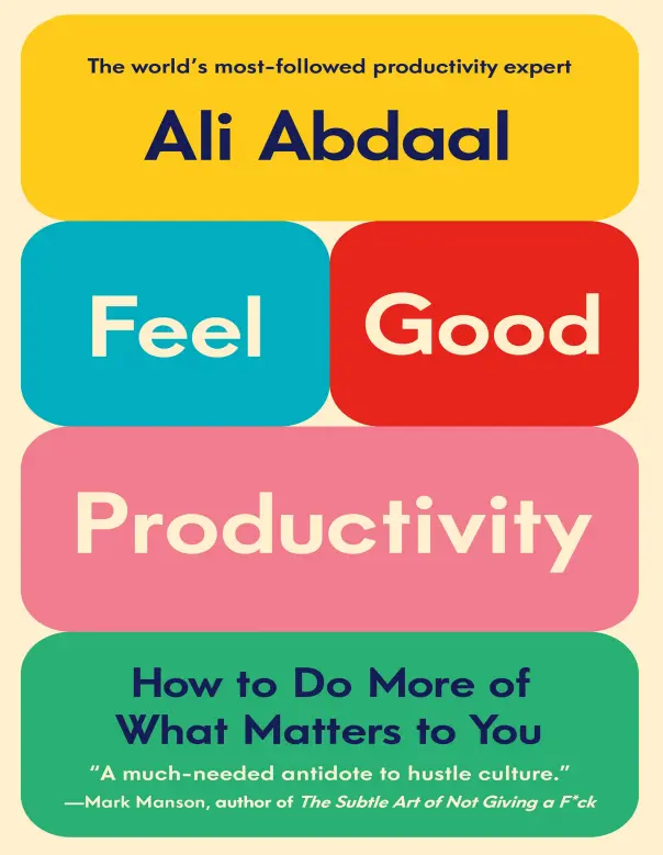 Feel Good Productivity