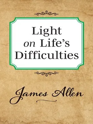 Light on Life’s Difficulties
